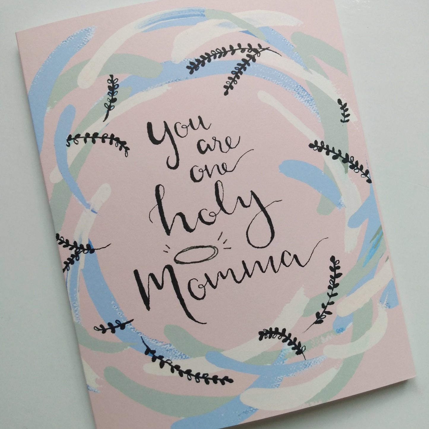 "One Holy Momma" Greeting Card