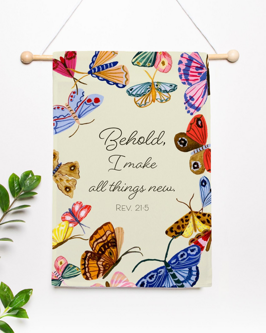 All Things New Butterflies Garden Flag
