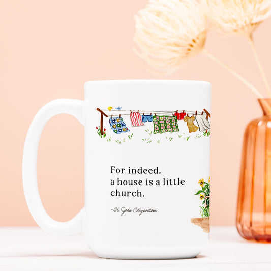 A House is a Little Church Mug