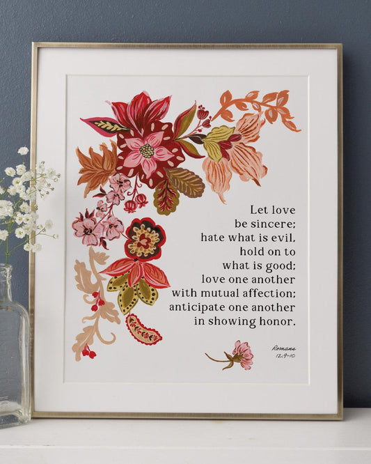 "Let Love be Sincere" Art Print