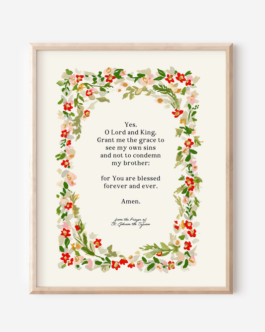 Prayer of St. Ephrem Art Print